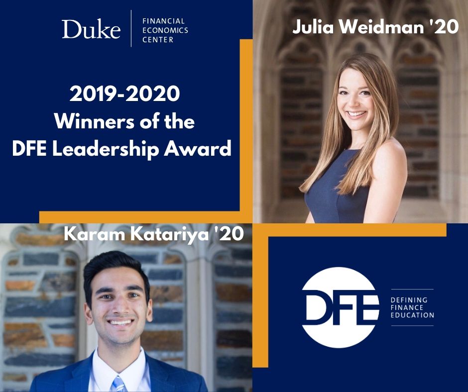 Headshots of 2019-2020 DFE Leadership Award winners Karam Katariya and Julia Weidman 